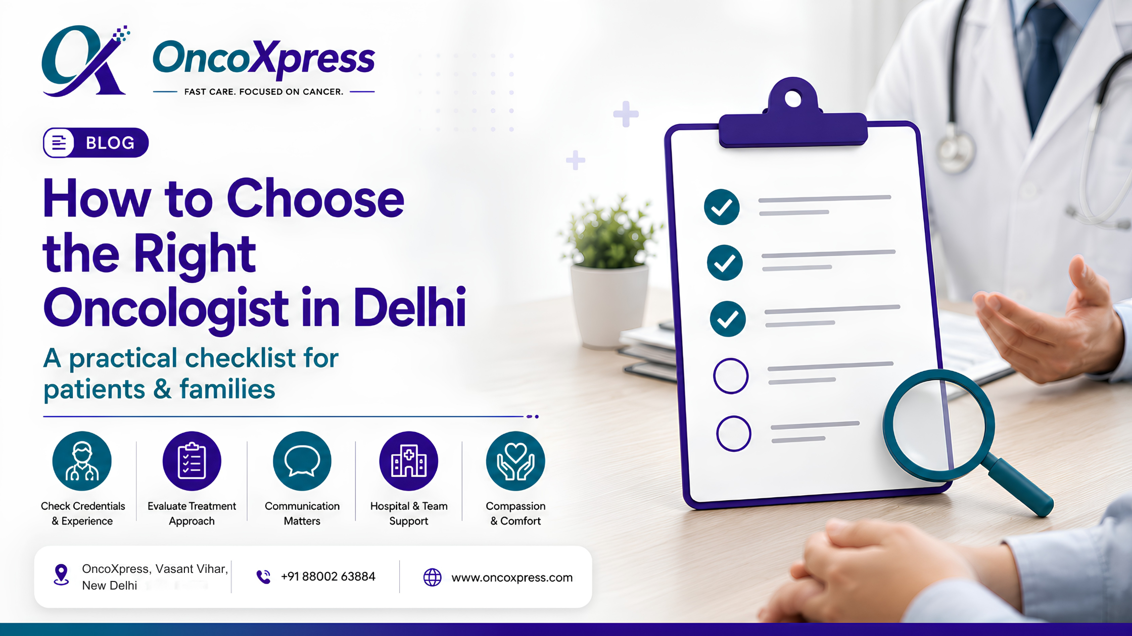 How to Choose the Right Oncologist in Delhi | OncoXpress